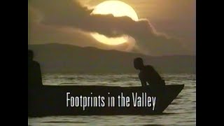 The Great Rift PT1 Footprints in the Valley 1989 [upl. by Aneleiram821]