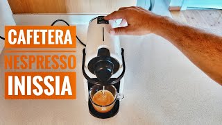 CAFETERA NESPRESSO INISSIA  Opinión comparativa y precios [upl. by Lareena]