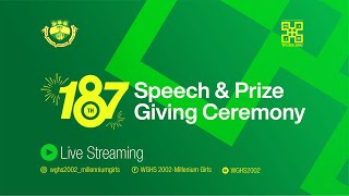 WGHS 187th Anniversary Speech amp Prize Giving Ceremony [upl. by Charlton620]