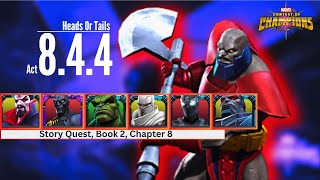 Heads Or Tails  Act 844  easy path for completion  Terrax Boss  mcoc [upl. by Klara]