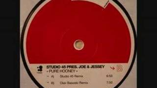 Studio 45 Pres Joe amp Jessey  Pure Hooney Studio 45 Remix [upl. by Sletten]