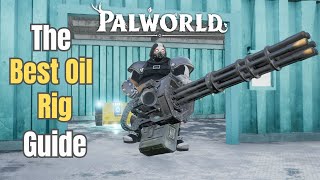 Palworld  The Only Oil Rig Guide You Need to Watch [upl. by Krahmer]