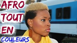 cheveux afro tout en couleurs [upl. by Chaim]