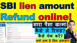 SBI lien amount refund online  How can I get back lien amount in SBI [upl. by Nadnal220]