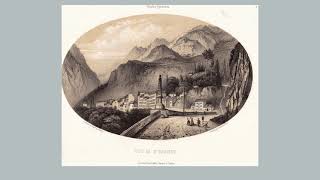 Voyage pittoresque de Tarbes á Gavarnie au 19ème siècle [upl. by Alael]