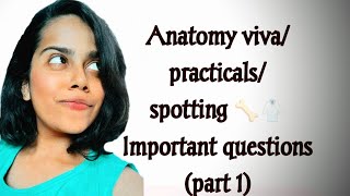 Anatomy practicalsspottingviva Imp questions for BPTHMBBSBDSBAMSBHMSBPO NURSINGpart1 [upl. by Aynnek]