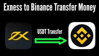 How to Transfer Money from Exness to Binance  exness to binance [upl. by Sadie]