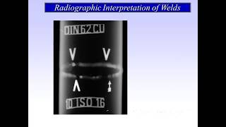 Radiography Testing Image Interpretation Of Welds [upl. by Goth]