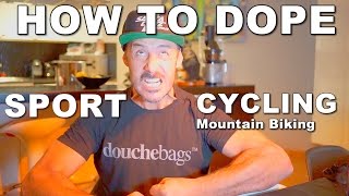 STATE OF DOPING IN CYCLING amp MOUNTAIN BIKING  How to cheat in mtb race  CG VLOG 49 [upl. by Leamiba]