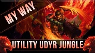 Utility Jungle Udyr My Way  Season 4 [upl. by Anigue402]