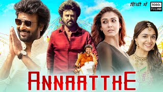 Annaatthe Full Movie In Hindi Dubbed  Rajinikanth Nayanthara Keerthy Suresh  HD Facts amp Review [upl. by Ahsilrae]