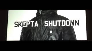 SKEPTA  SHUTDOWN [upl. by Norvun440]