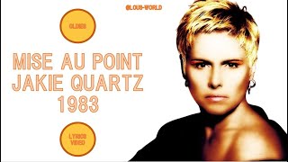 jakiequartz  Un mise au point lyrics  1983 [upl. by Ylil]