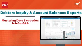 Mastering Data Extraction in Infor QampA ▶ Debtors Inquiry and Account Balances Reports [upl. by Muffin]