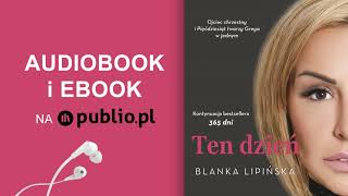 Ten dzień Blanka Lipińska Audiobook PL [upl. by Allix559]