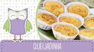 Queijadinha  Receitas da Mãe Coruja 19 [upl. by Eilliw]