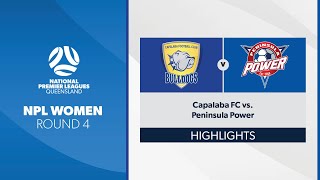 NPL Women R4  Capalaba FC vs Peninsula Power Highlights [upl. by Enala]