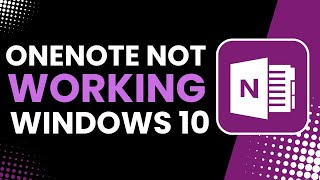 OneNote Not Working Issues in Windows 10 Fix [upl. by Nae]