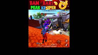 Bam  Bari 😂 peak ke uper free fire funny moments shorts freefire deepakrds freefirefunny [upl. by Niamart]