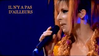 IL NY A PAS DAILLEURS Mylene Farmer avec Paroles 5 42 [upl. by Ruthy979]