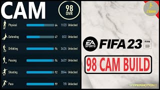 Best 98 Overall Center Attacking Midfielder CAM Build for FIFA 23 Career Mode  Maximum Potential [upl. by Statis]