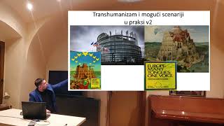 MISLAV VUIĆ drmeddent TRANSHUMANIZAM I MOGUĆI SCENARIJI U PRAKSI 2 dio [upl. by Marnia]