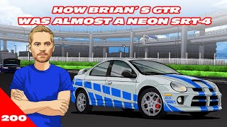 HOW BRIANS GTR WAS ALMOST A NEON SRT4 [upl. by Aniara]