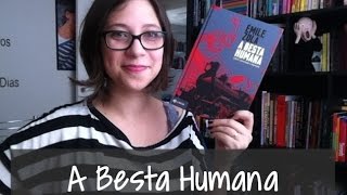 A Besta Humana  Vamos falar sobre livros 152 [upl. by Emmanuel]