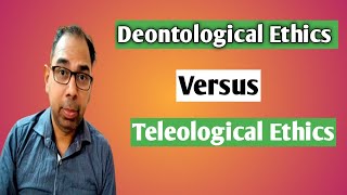 Deontological Ethics Versus Teleological Ethics  Deontological Theory of Ethics  Consequentialism [upl. by Htiekal77]