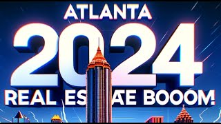 Zillow Predicts Atlanta a top 10 market in 2024 [upl. by Ahsaelat]