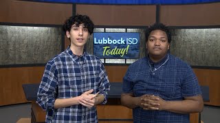 Lubbock ISD Today Ep 20 [upl. by Ynehteb]