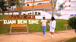 Cilina Di NaiaDjam Bem Sime Videoclip official [upl. by Adi]