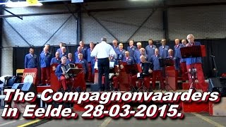 The Compagnonsvaarders in Eelde 28 03 2015 [upl. by Meyer933]