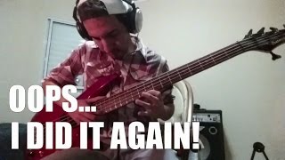 Britney Spears  Oops I Did It Again Bass Cover [upl. by Nahoj]