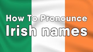 How to Pronounce Irish Names  Saoirse Aoife Niamh amp more [upl. by Fiona]