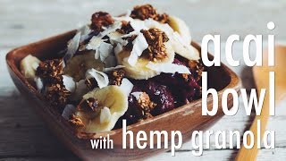 acai bowl with hemp granola  hot for food [upl. by Atworth]