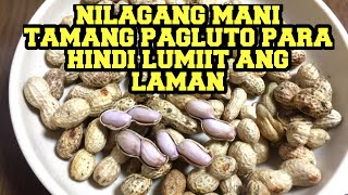 Tamang paglaga ng maniHow to boil peanuts perfectly [upl. by Dachi]