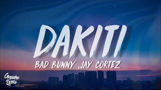 Bad Bunny x Jhay Cortez  DΓʽkiti Letra [upl. by Alcock]