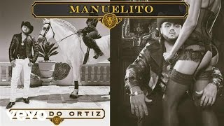 Gerardo Ortiz  Manuelito Audio [upl. by Waiter]