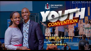 ERC MASORO YOUTH CONVENTION DAY2 WITH Pastor Elisha P Masasu [upl. by Hardunn280]