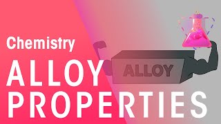 Alloy amp their Properties  Properties of Matter  Chemistry  FuseSchool [upl. by Danielson710]