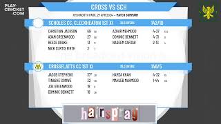 Crossflatts CC 1st XI v Scholes CC Cleckheaton 1st XI [upl. by Nahpos]