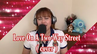 Stacy Latissaw  Love On A TwoWay Street  cover [upl. by Imis]