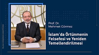 ProfDr Mehmet Görmezİslâm’da Örtünmenin Felsefesi ve Yeniden TemellendirilmesiEnglish Subtitles [upl. by Etna]