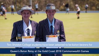 Sheldon College Gold Coast 2018 Commonwealth Games Queen’s Baton Relay Bearers Announced [upl. by Tully]