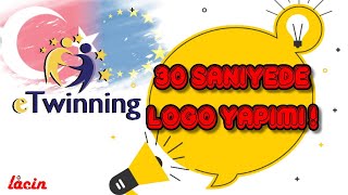 eTwinning 30 Saniyede Logo Yapımı [upl. by Leid83]