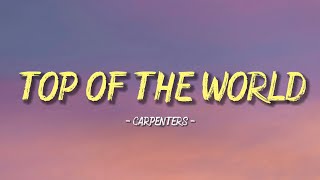 Top Of The World  Carpenters Lyric Lyric video  Official Video [upl. by Naved]