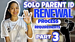 HOW TO RENEW SOLO PARENT ID  REQUIREMENTS AND PROCESS TO GET SOLO PARENT ID [upl. by Aneras]