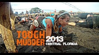 TOUGH MUDDER  Central FL 2013 FULL RACE [upl. by Niltiac]