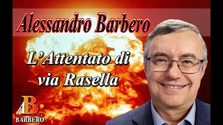 Alessandro Barbero  I Partigiani l Attentato di via Rasella [upl. by Silvers333]